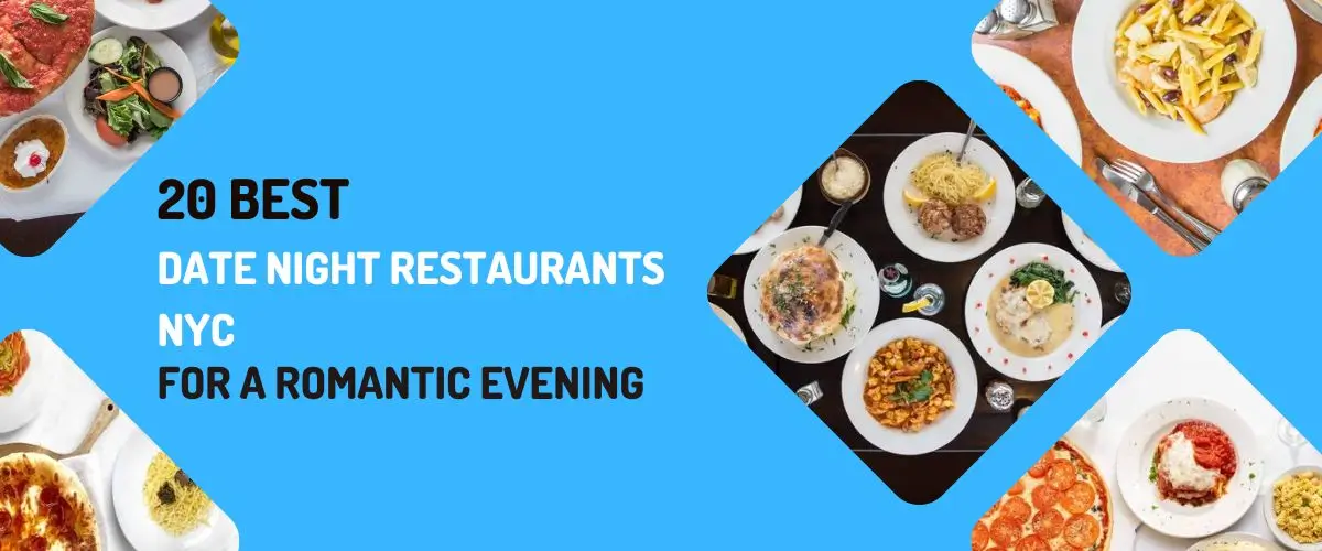 Best Date Night Restaurants NYC