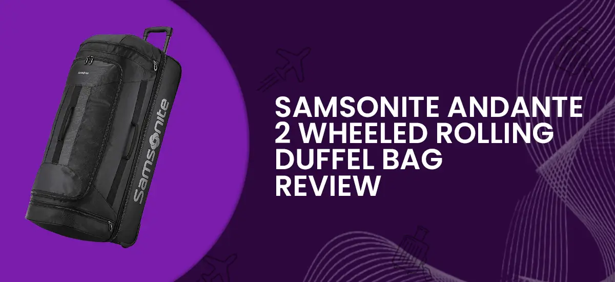 Samsonite Andante 2 Wheeled Rolling Duffel Bag