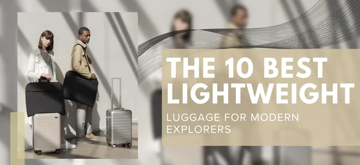 Best Lightweight Luggage