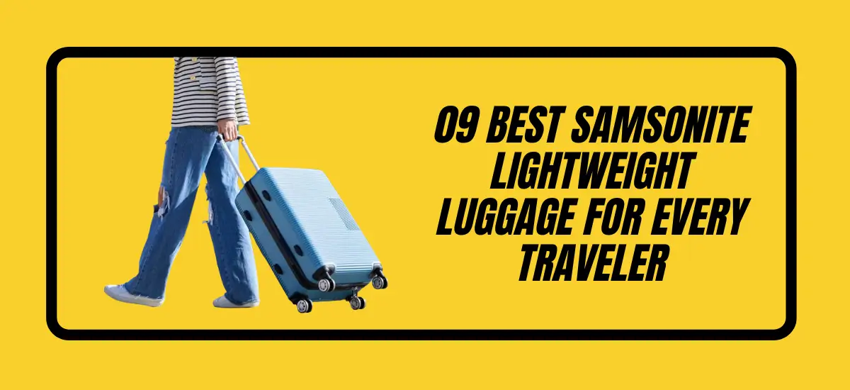 Samsonite Lightweight Luggage