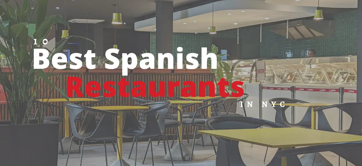 Best Spanish Restaurants in NYC