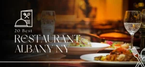 Best Restaurants Albany NY