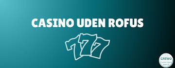 Gambling Sider Uden Rofus En Guide til Online Spil