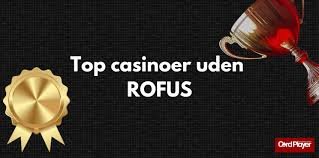 Spil Casino Uden Om Rufus En Guide til Spiloplevelser 710489769 Spil Casino Uden Om Rufus En Guide til Spiloplevelser 710489769